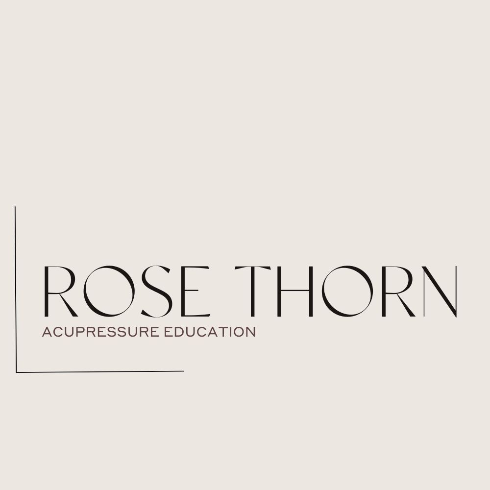 ROSE THORN ACUPRESSURE EDUCATION E-BOOK Guide