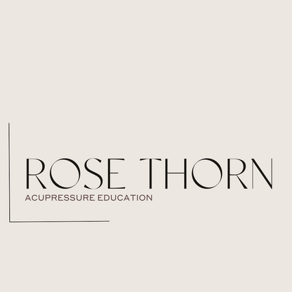 ROSE THORN ACUPRESSURE EDUCATION E-BOOK Guide